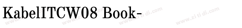 KabelITCW08 Book字体转换 KabelITCW08 Book字体转换